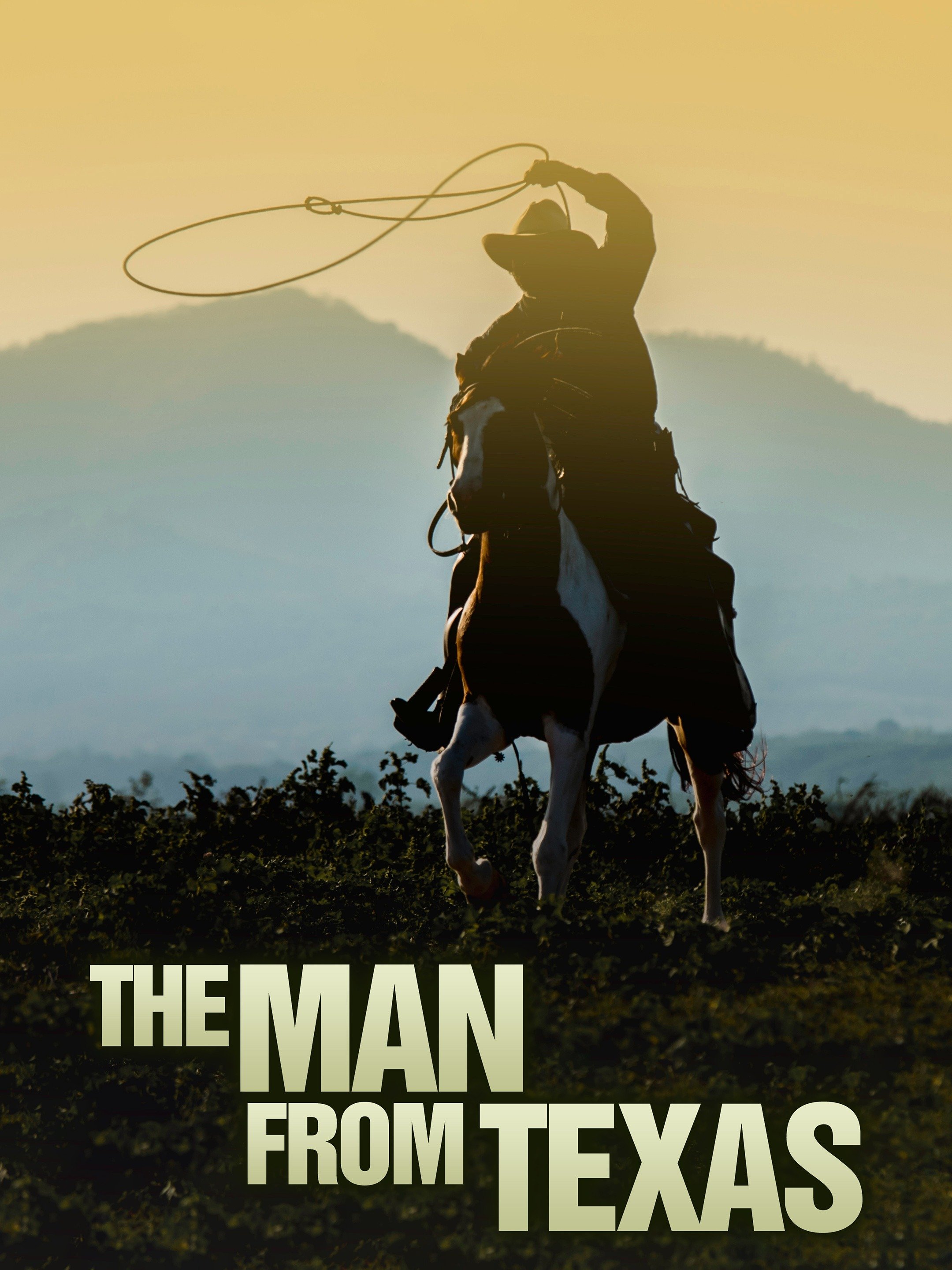 The Man From Texas (1915) Rotten Tomatoes