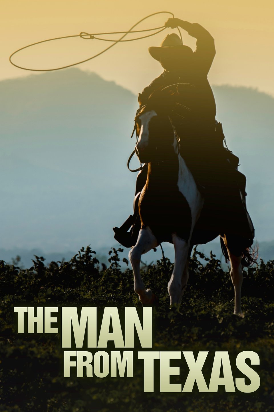 The Man From Texas Pictures Rotten Tomatoes