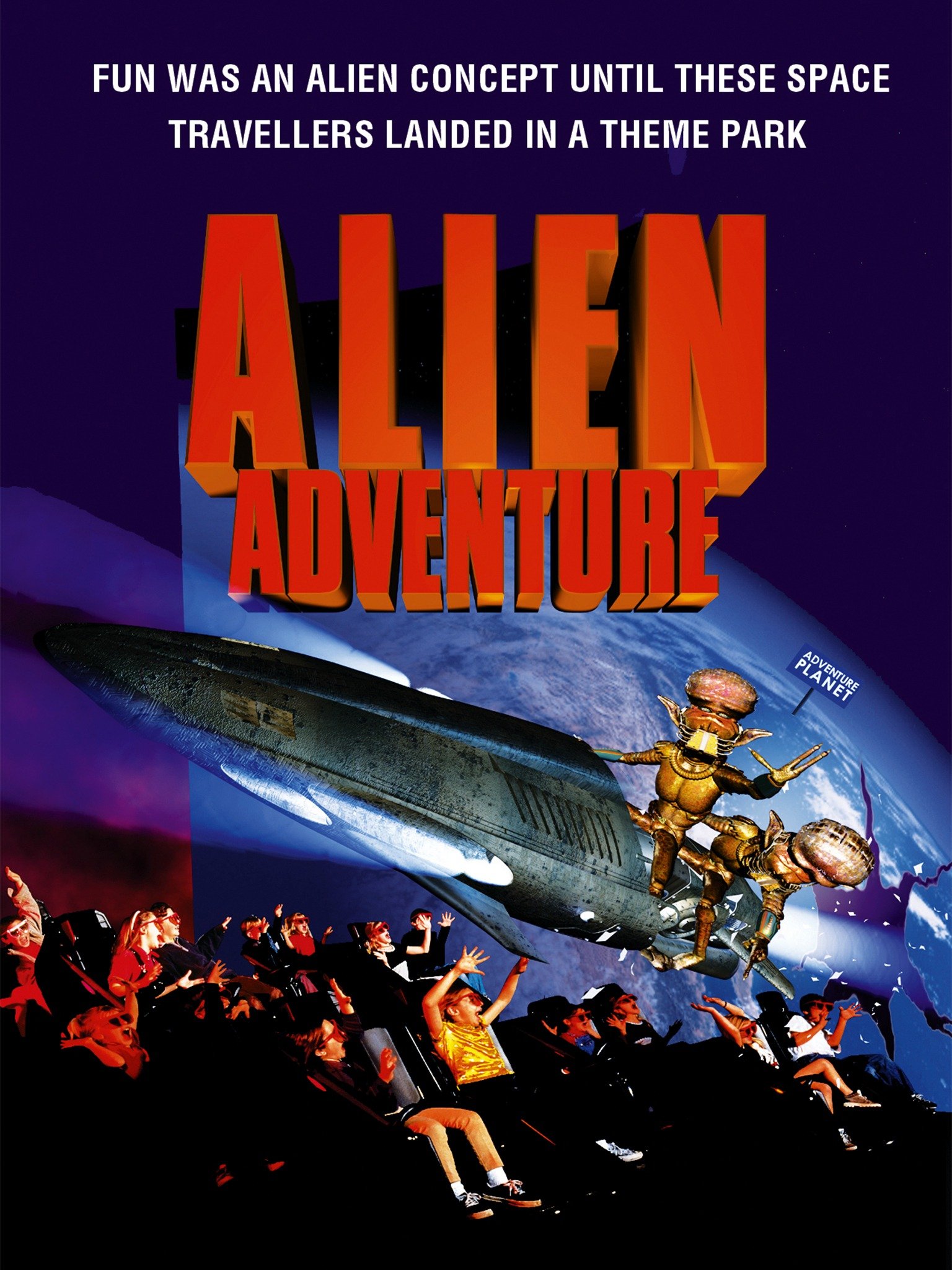 Alien Adventure Pictures Rotten Tomatoes