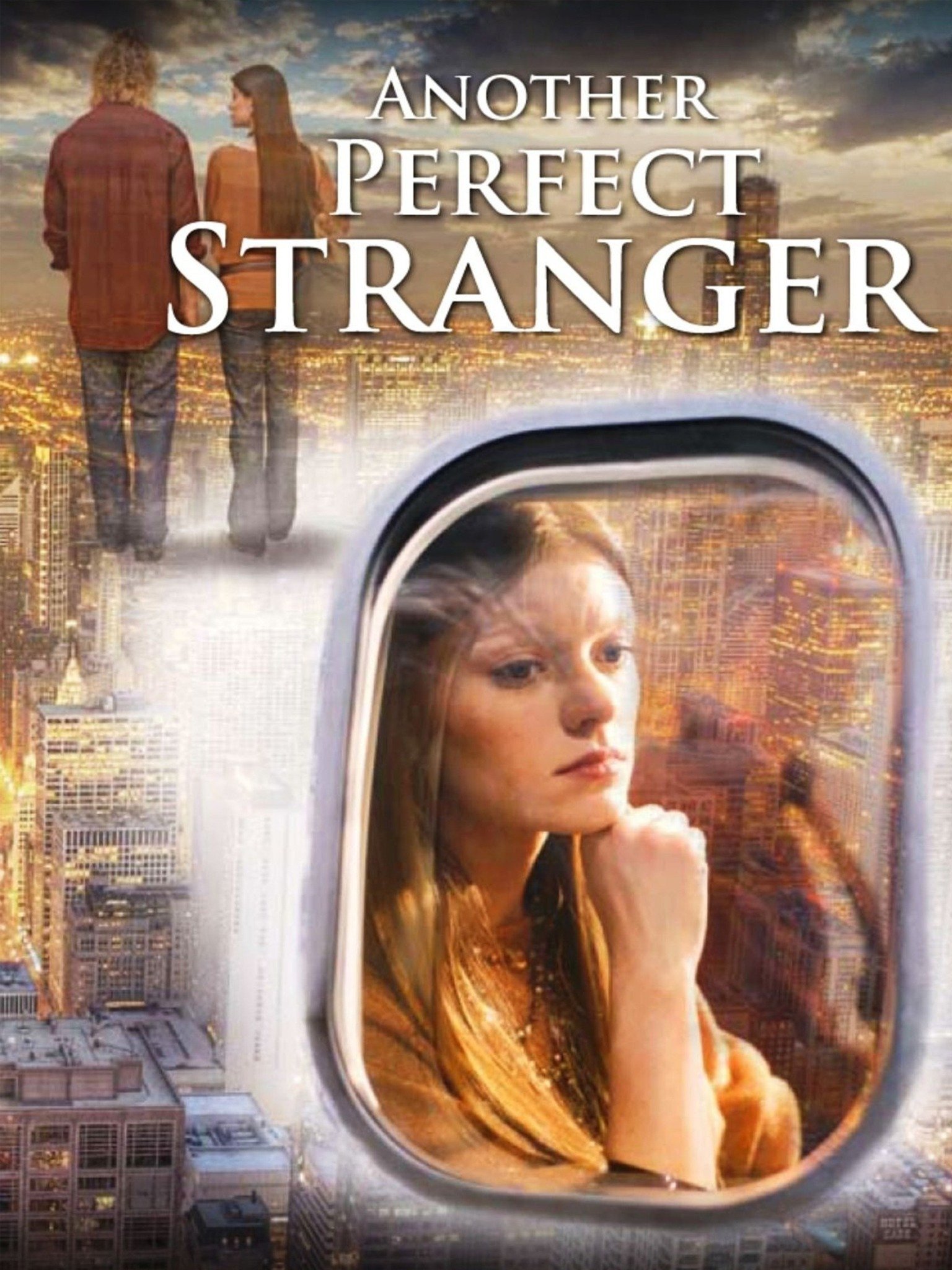 Another Perfect Stranger (2007) photo 9