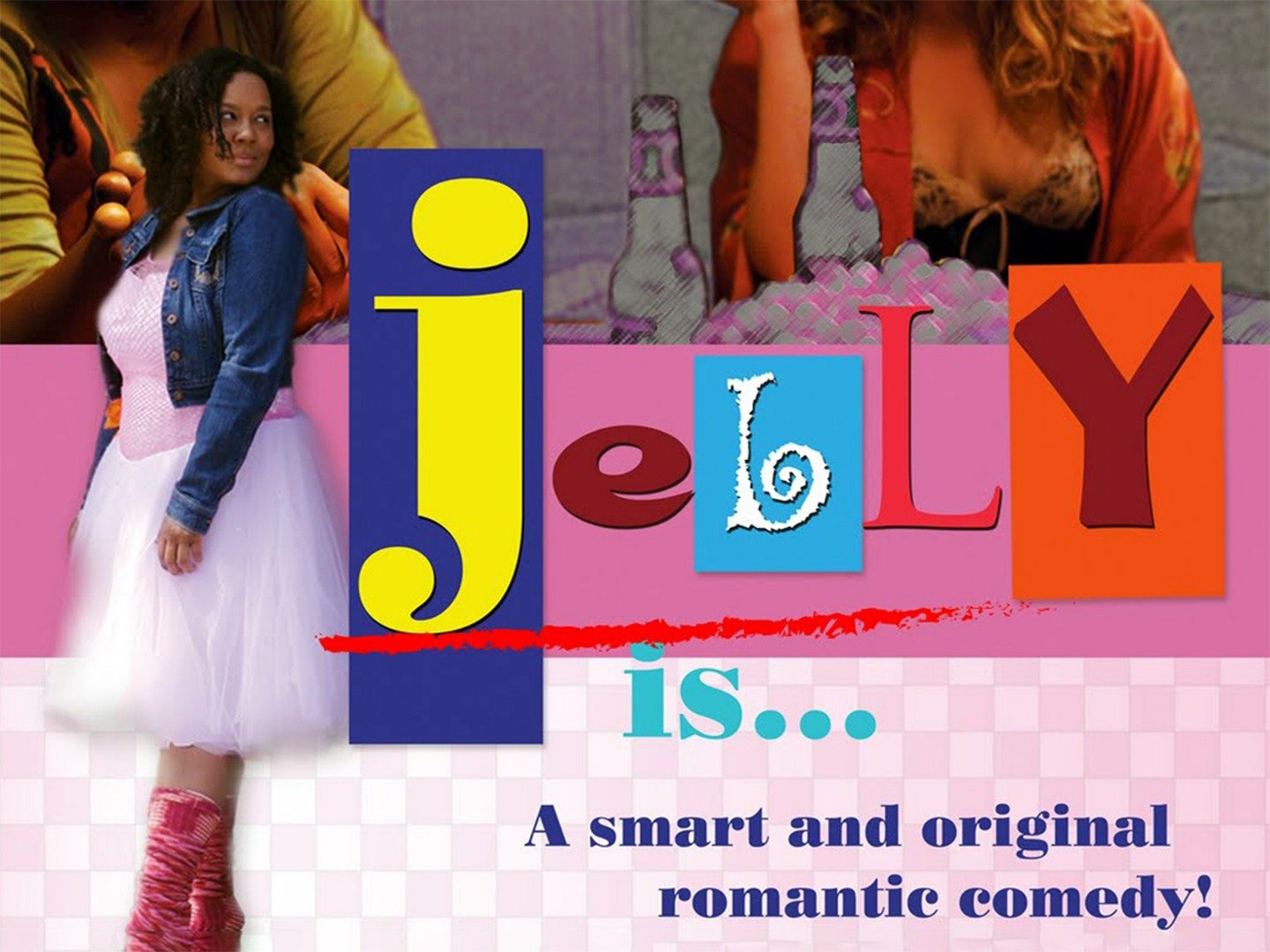 Jelly (2009) Rotten Tomatoes