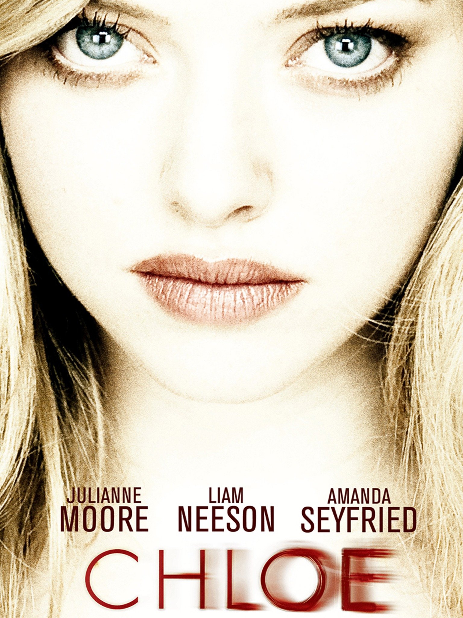 Chloe (2009) - Rotten Tomatoes