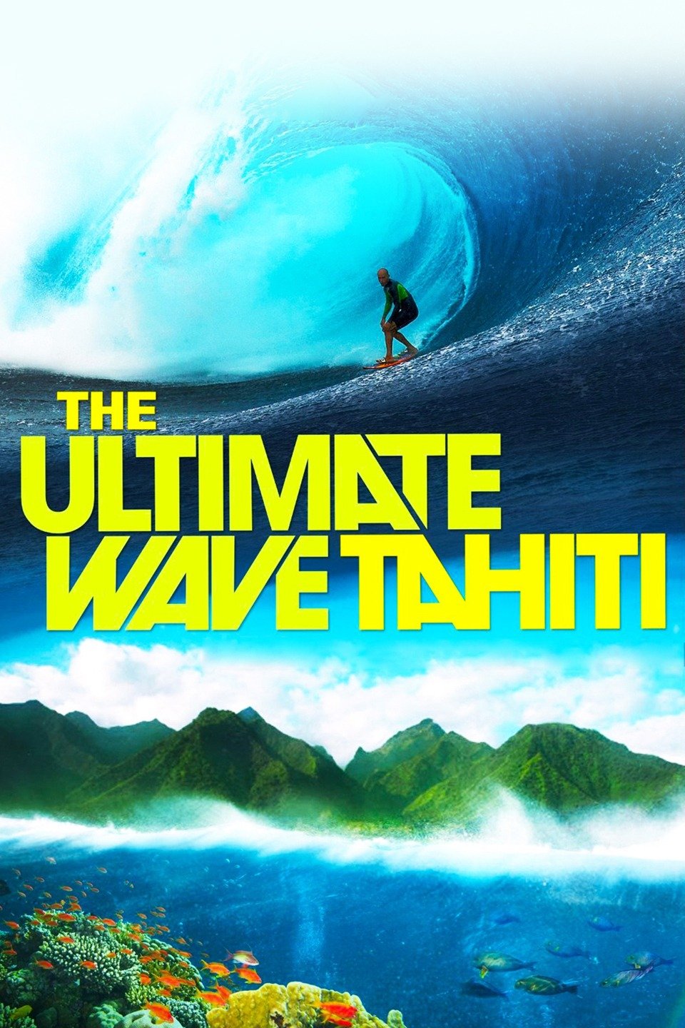 The Ultimate Wave Tahiti Pictures - Rotten Tomatoes