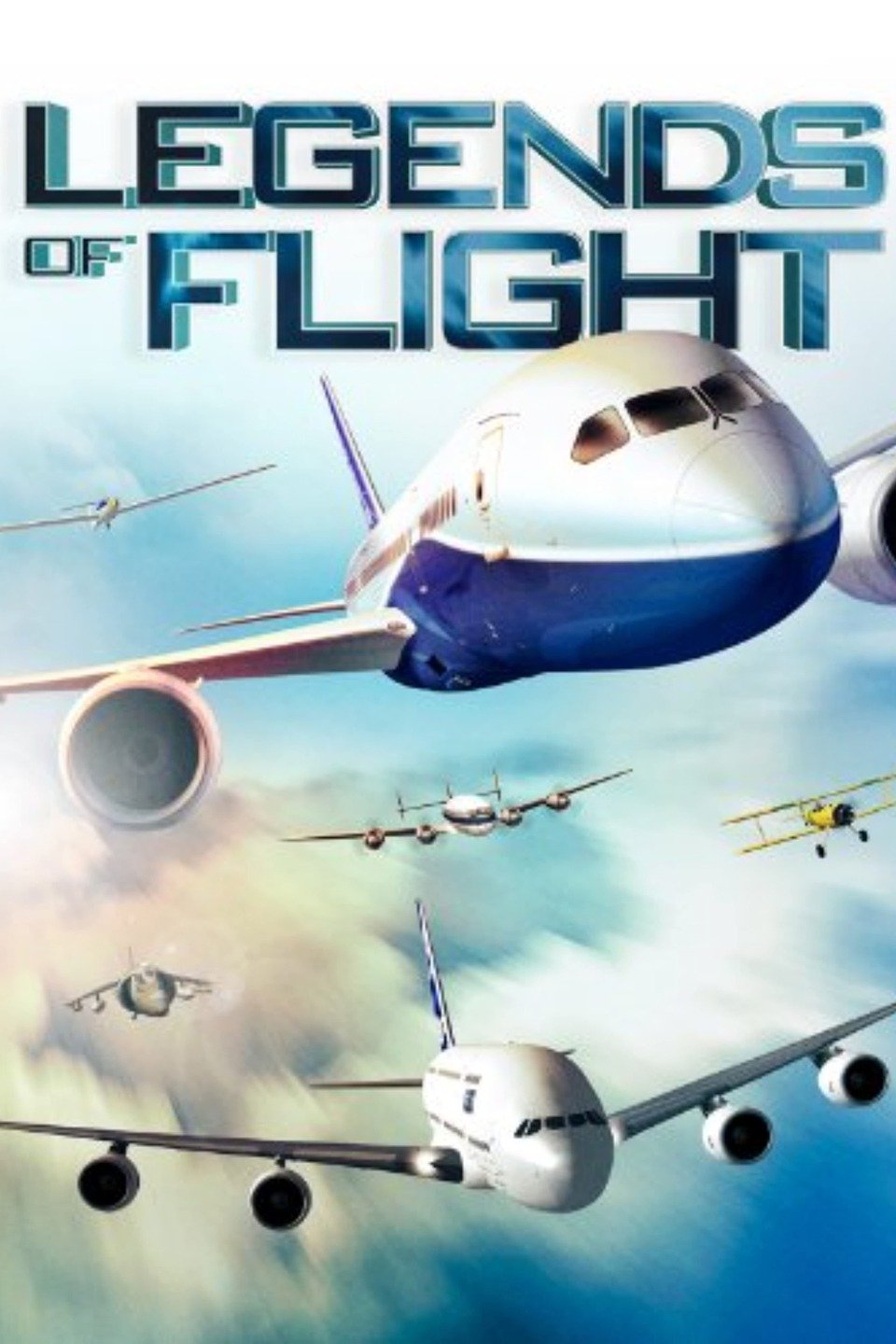 Legends of Flight Pictures Rotten Tomatoes
