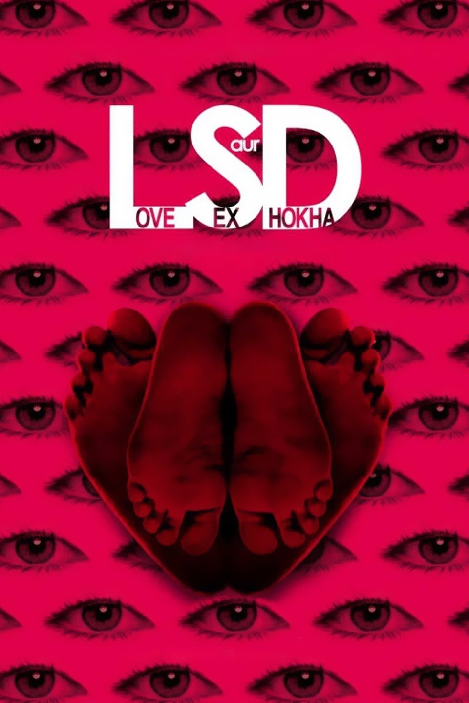 LSD: Love, Sex Aur Dhokha - Rotten Tomatoes