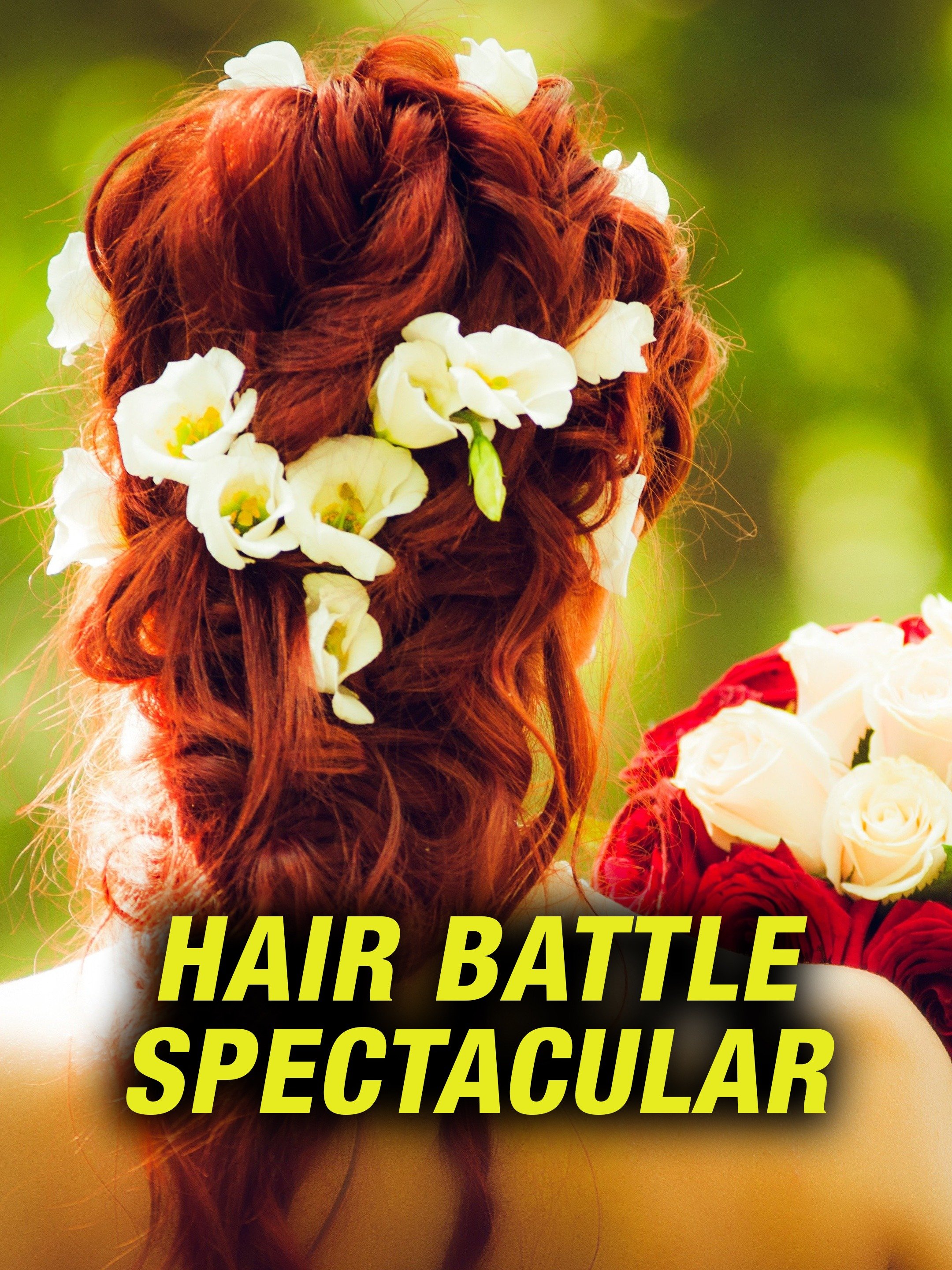 Hair Battle Spectacular Pictures - Rotten Tomatoes