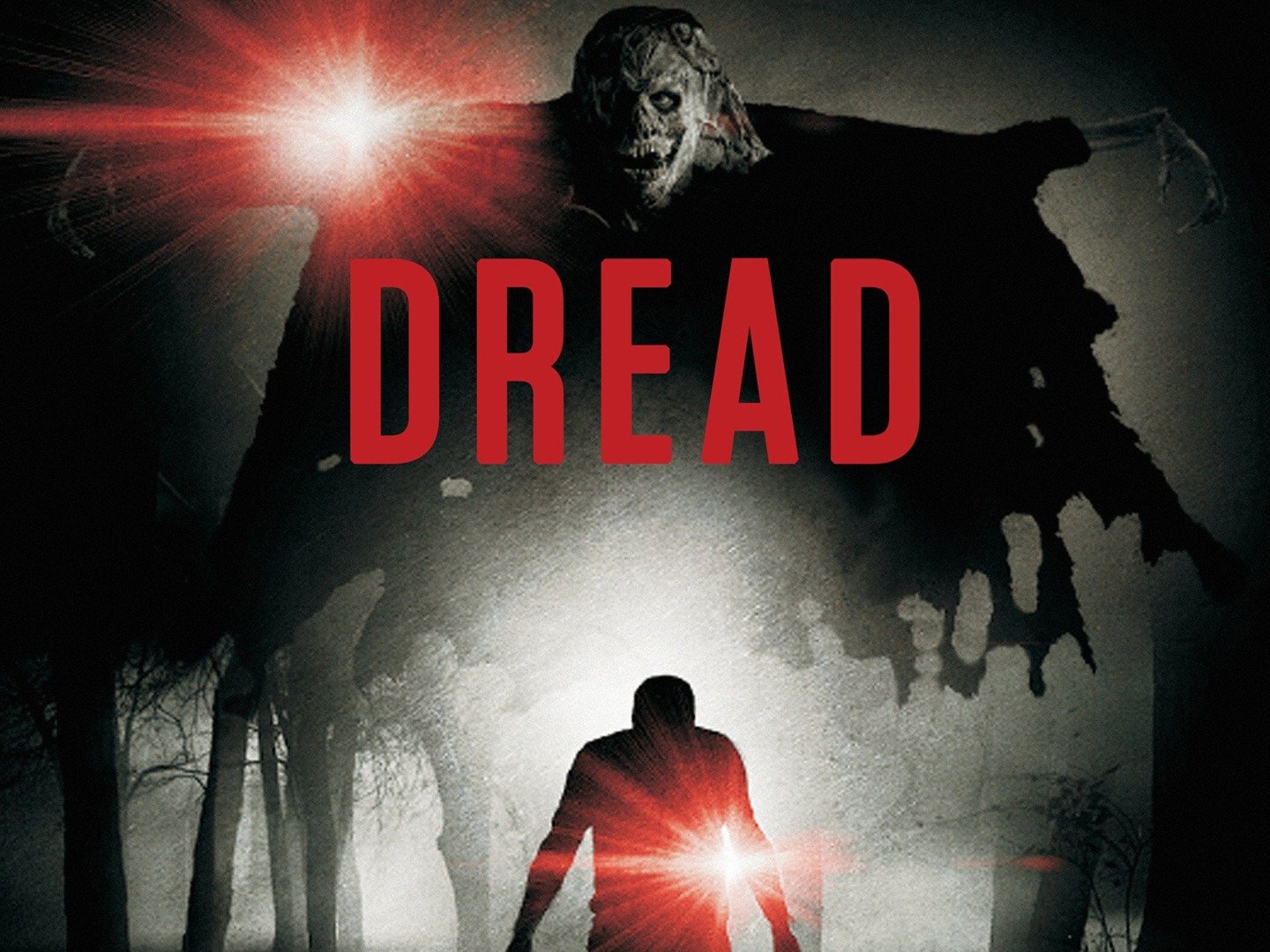 The Dread - Movie Reviews