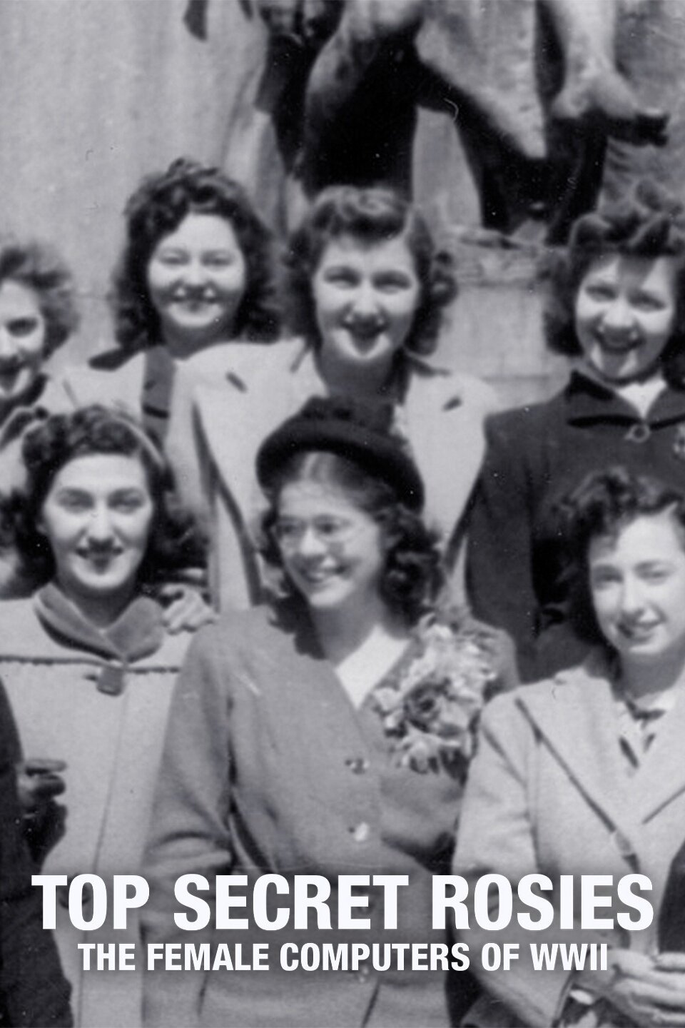 Top Secret Rosies: The Female Computers of WWII - Rotten Tomatoes