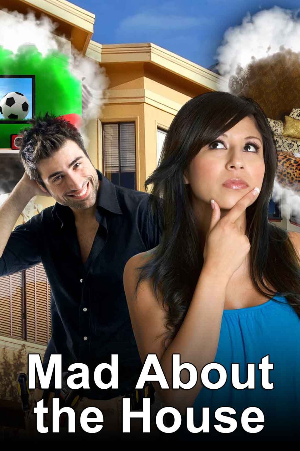 Mad About the House Pictures Rotten Tomatoes