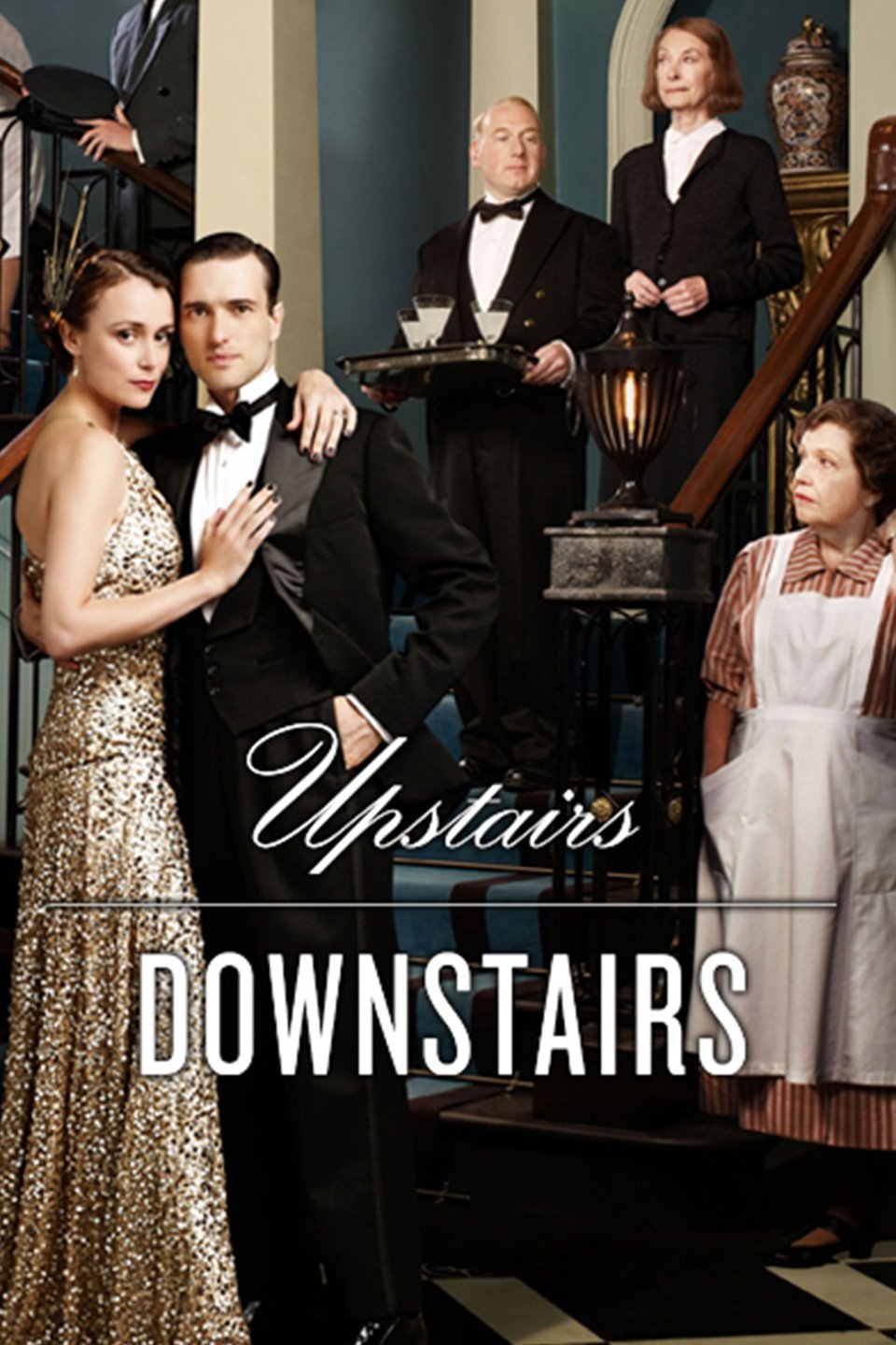 Upstairs Downstairs - Rotten Tomatoes