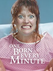 One Born Every Minute Rotten Tomatoes