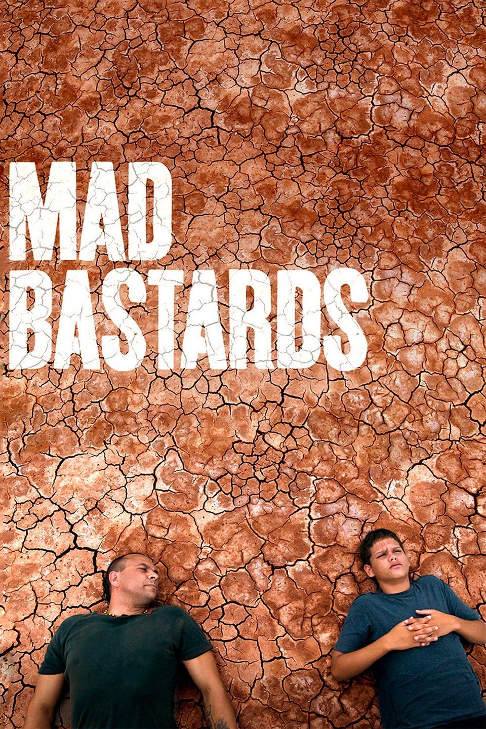 Mad Bastards Rotten Tomatoes