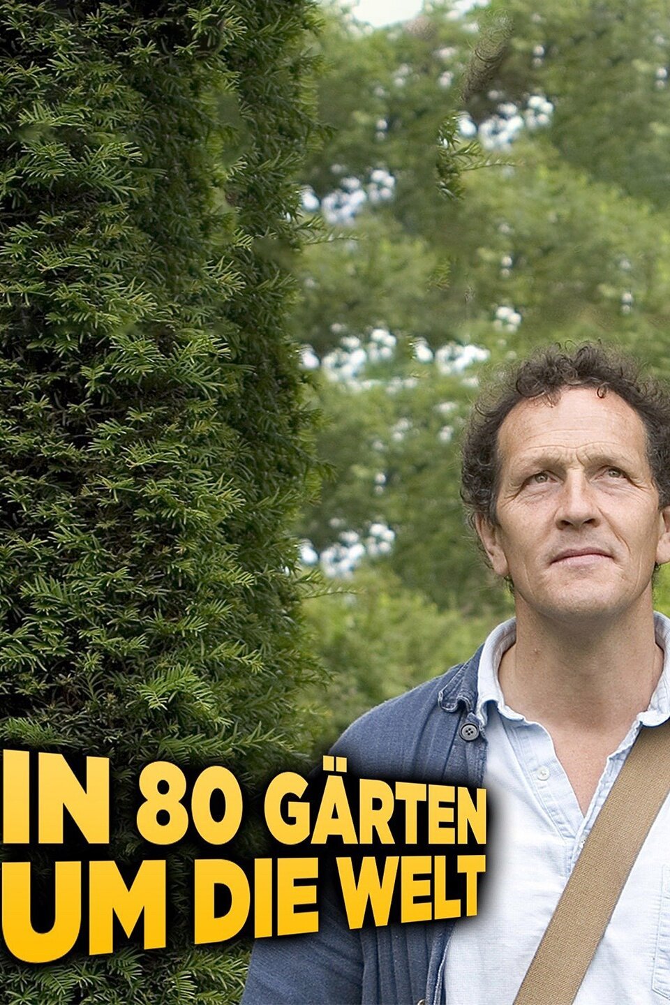 Around the World in 80 Gardens - Rotten Tomatoes
