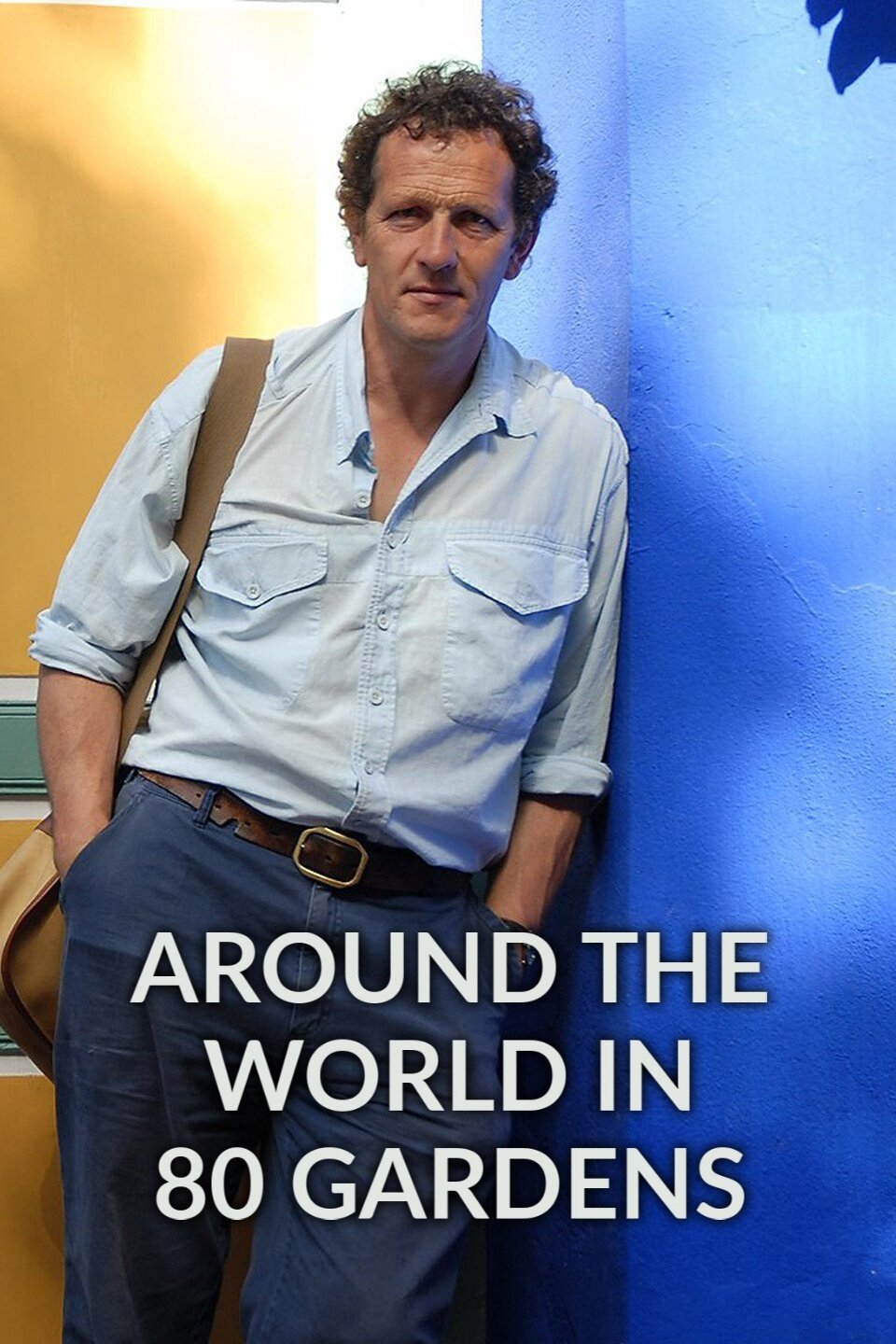 Around the World in 80 Gardens - Rotten Tomatoes