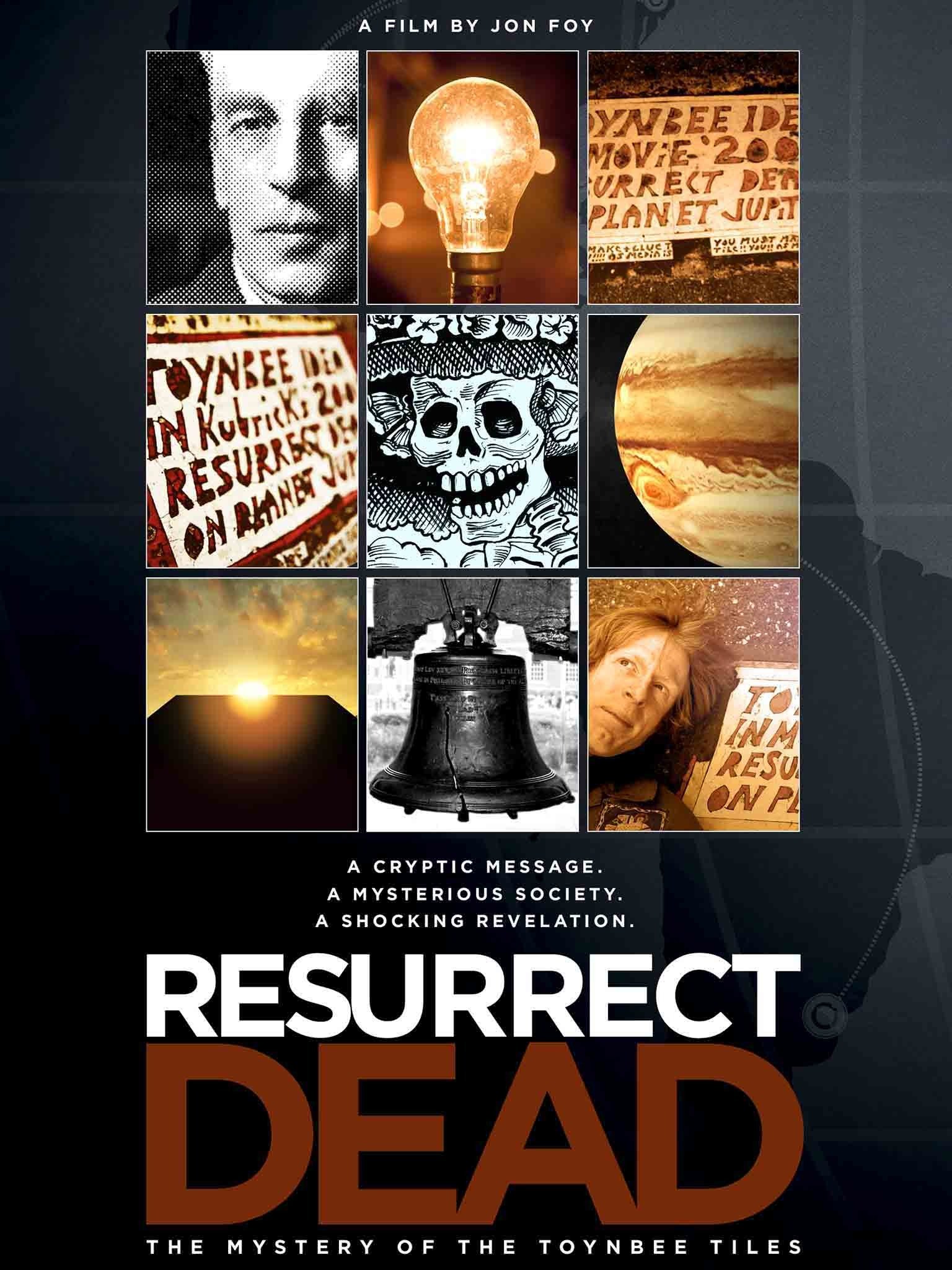 Watch Resurrect Dead The Mystery Of The Toynbee Tiles Resurrect Dead: The Mystery of the Toynbee Tiles (2011) - Rotten Tomatoes