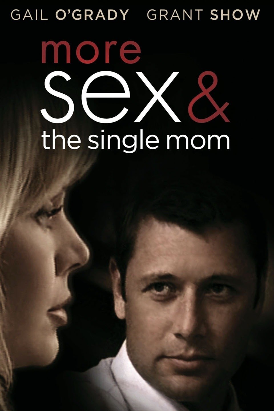 More Sex And The Single Mom Pictures Rotten Tomatoes