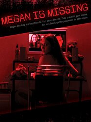 Megan Is Missing Trailer 1 Trailers Videos Rotten Tomatoes