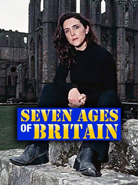 Seven Ages of Britain - Rotten Tomatoes