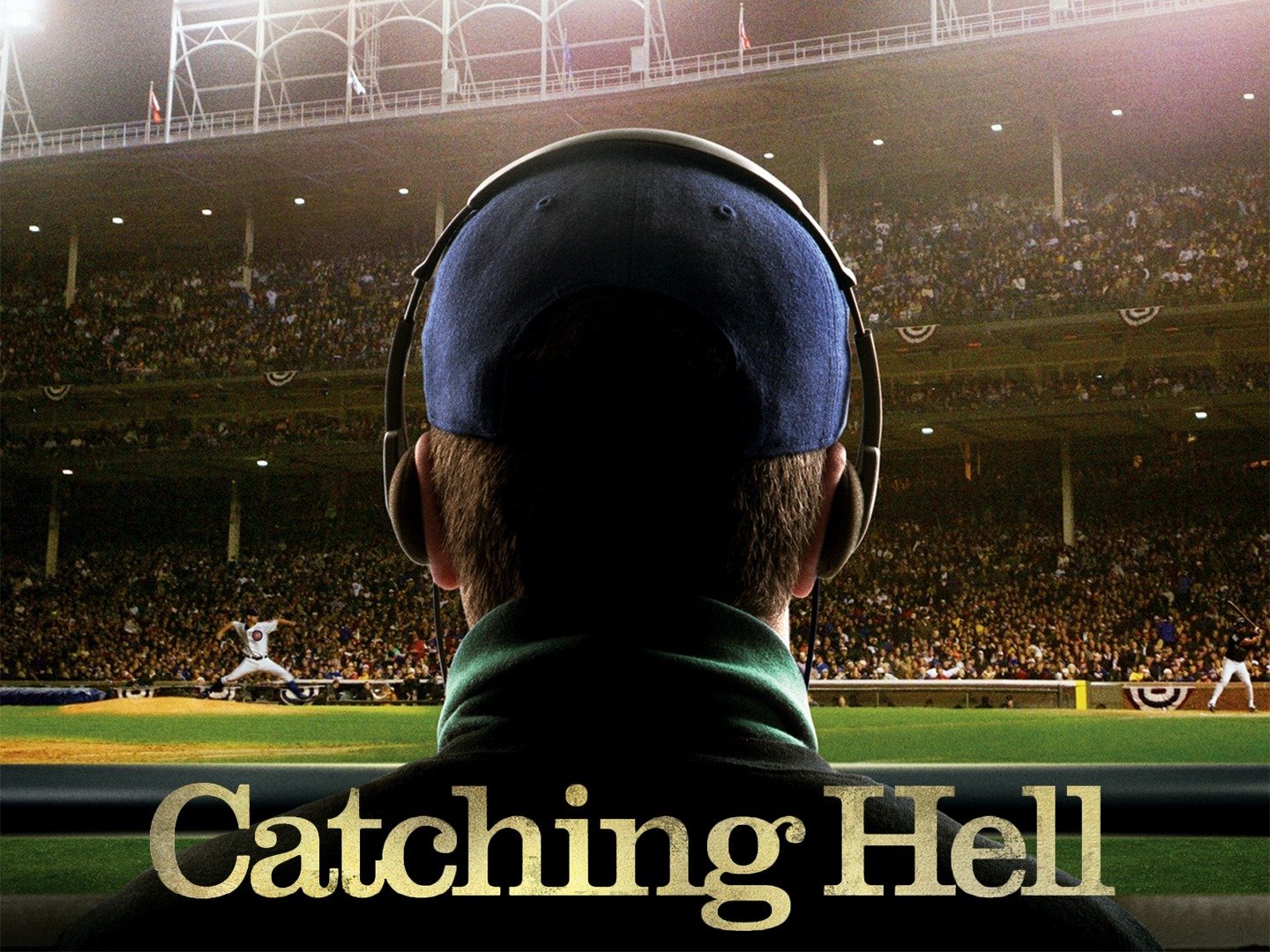 Catching Hell (2011) Rotten Tomatoes