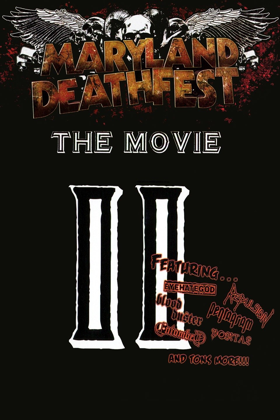 Maryland Deathfest The Movie II Pictures Rotten Tomatoes