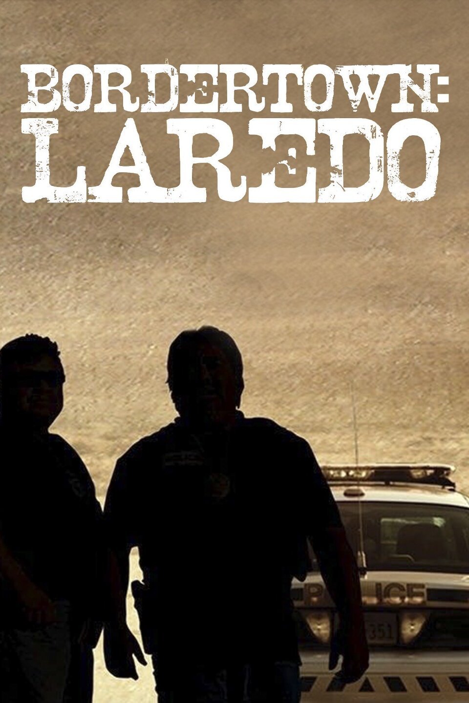 Bordertown Laredo Rotten Tomatoes