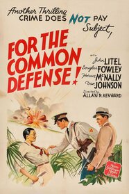 For The Common Defense Pictures Rotten Tomatoes