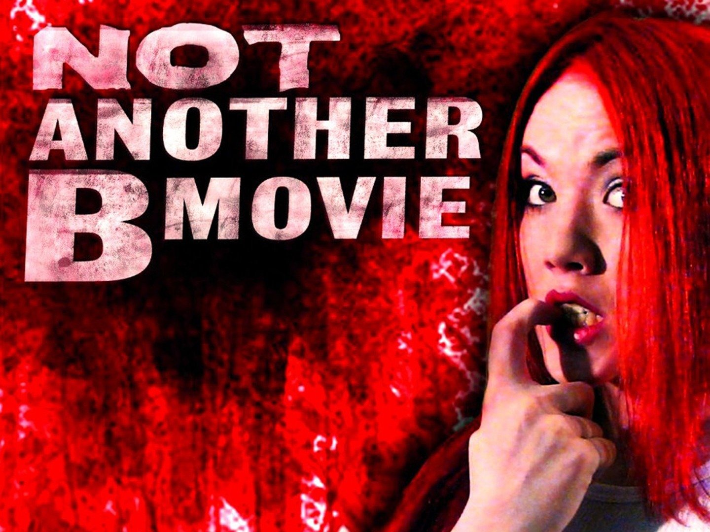 Not Another B Movie - Movie Reviews