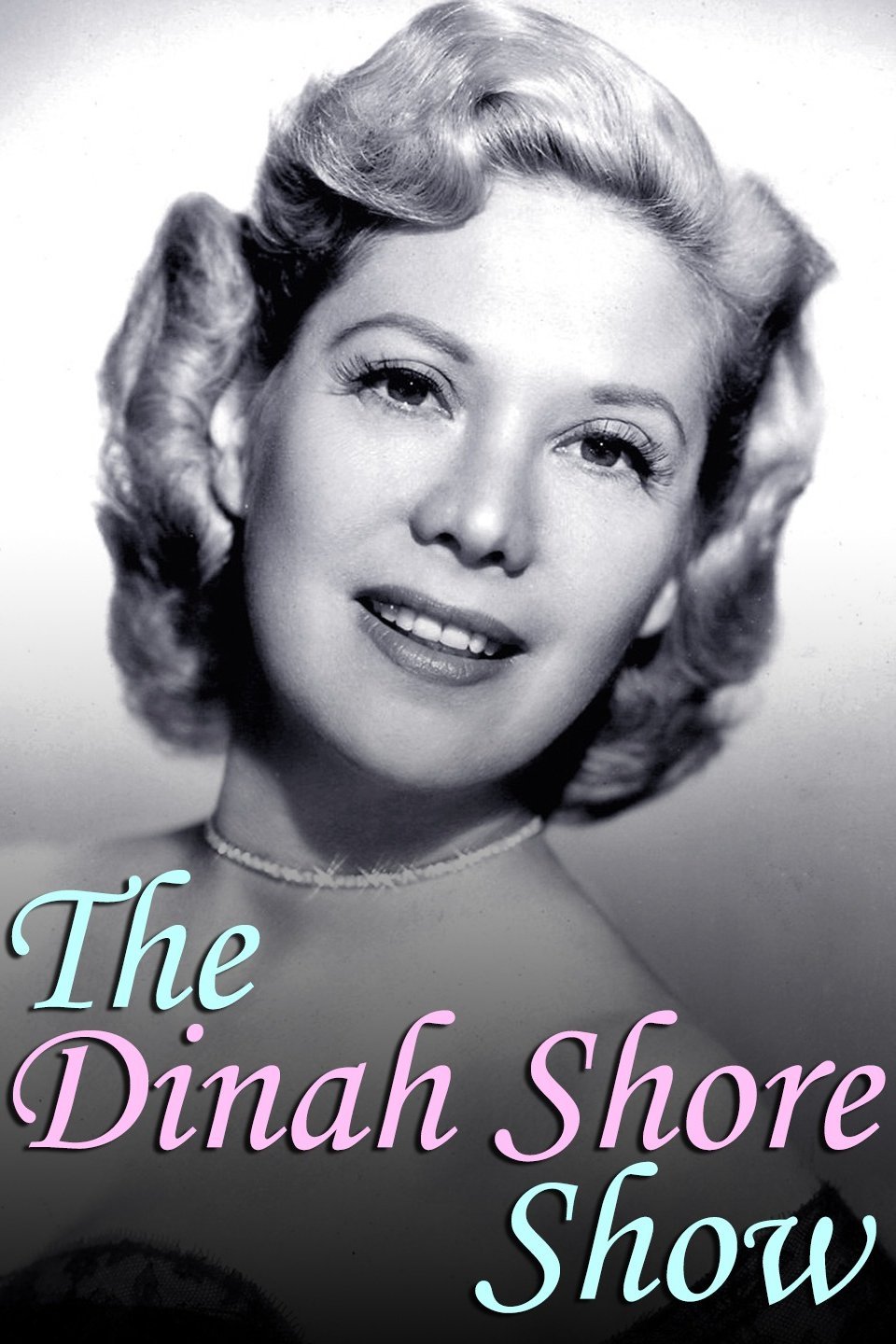 The Dinah Shore Show Pictures Rotten Tomatoes