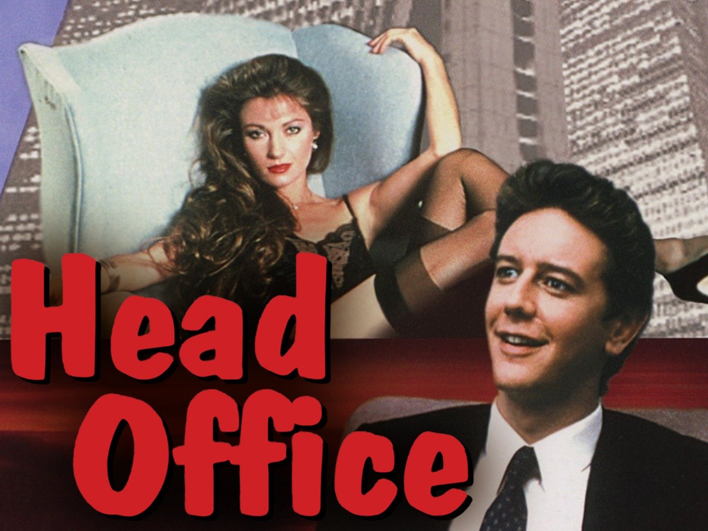 Head Office (1986) Rotten Tomatoes