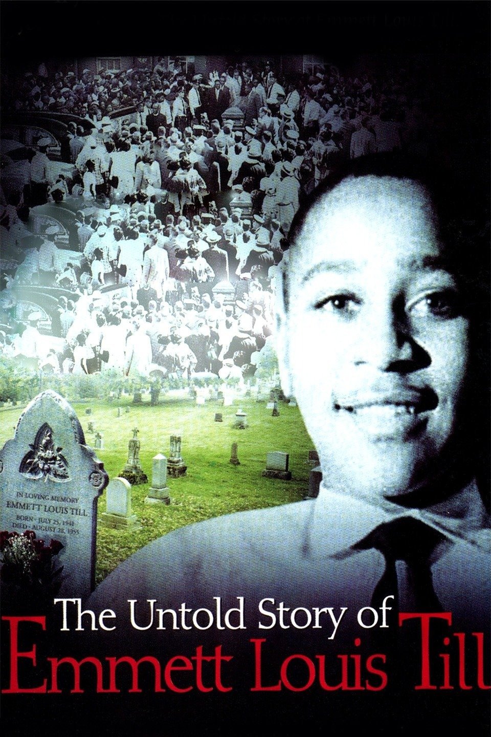 The Untold Story Of Emmett Louis Till Pictures Rotten Tomatoes   P90059 P V8 Aa 