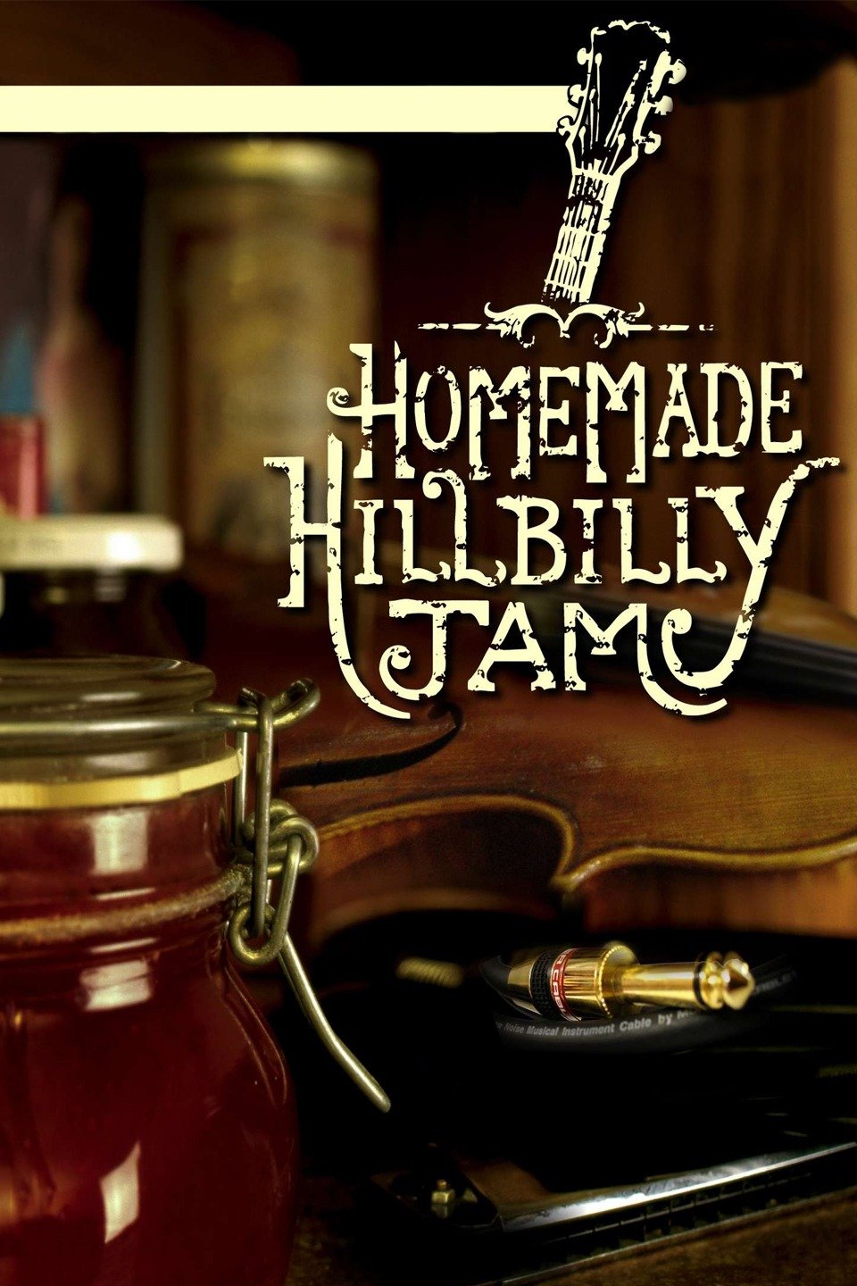 Homemade Hillbilly Jam - Rotten Tomatoes