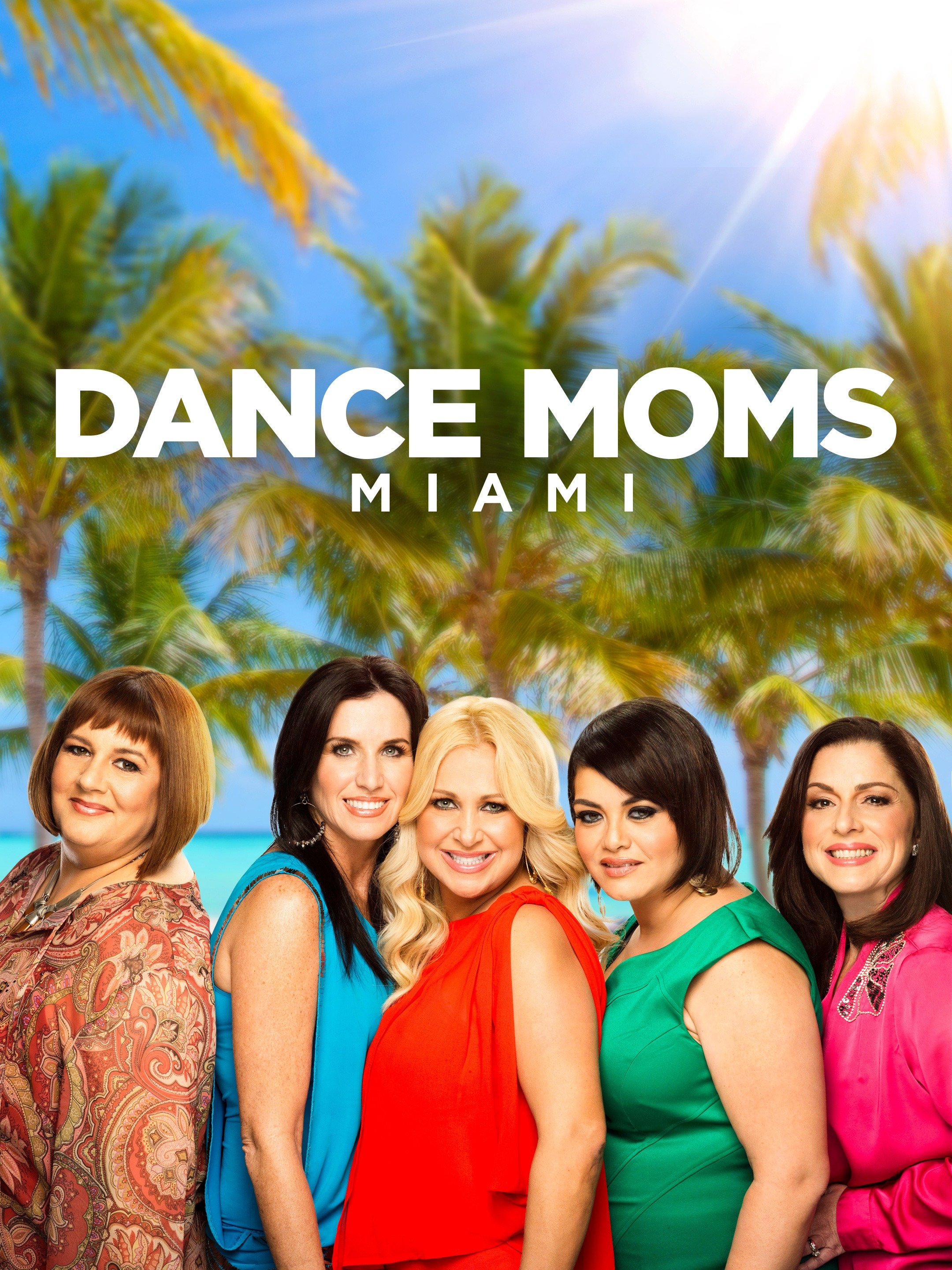 Dance Moms Miami Season 1 Pictures Rotten Tomatoes 4753