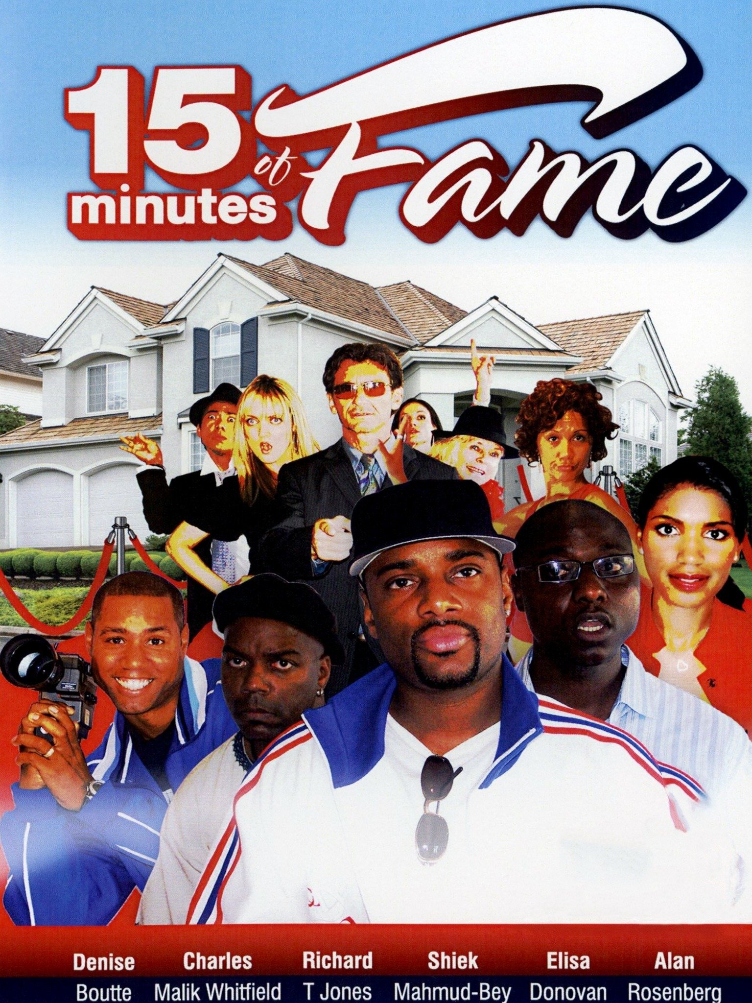 15 Minutes of Fame Pictures - Rotten Tomatoes