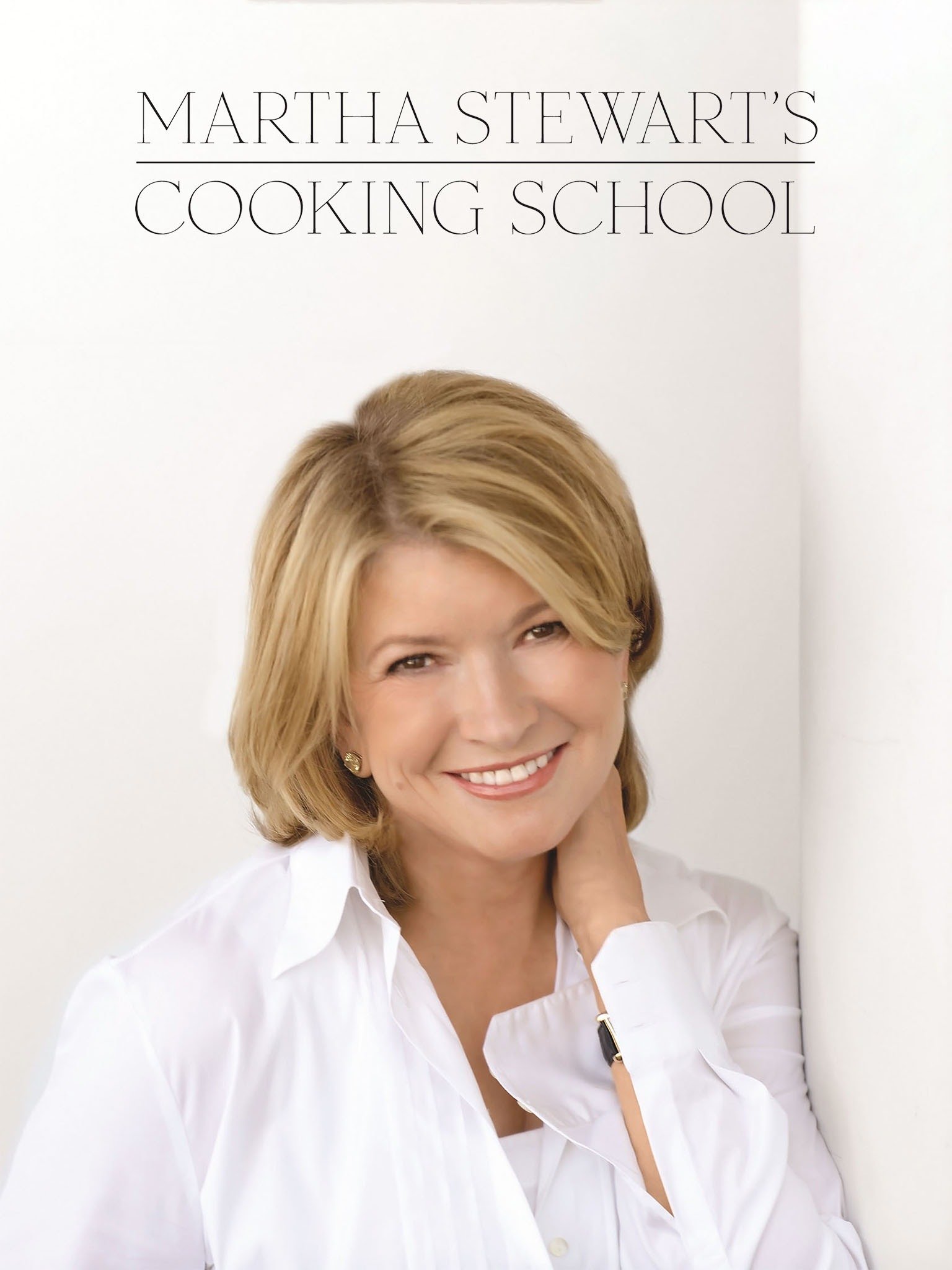 Martha Stewart's Cooking School - Rotten Tomatoes