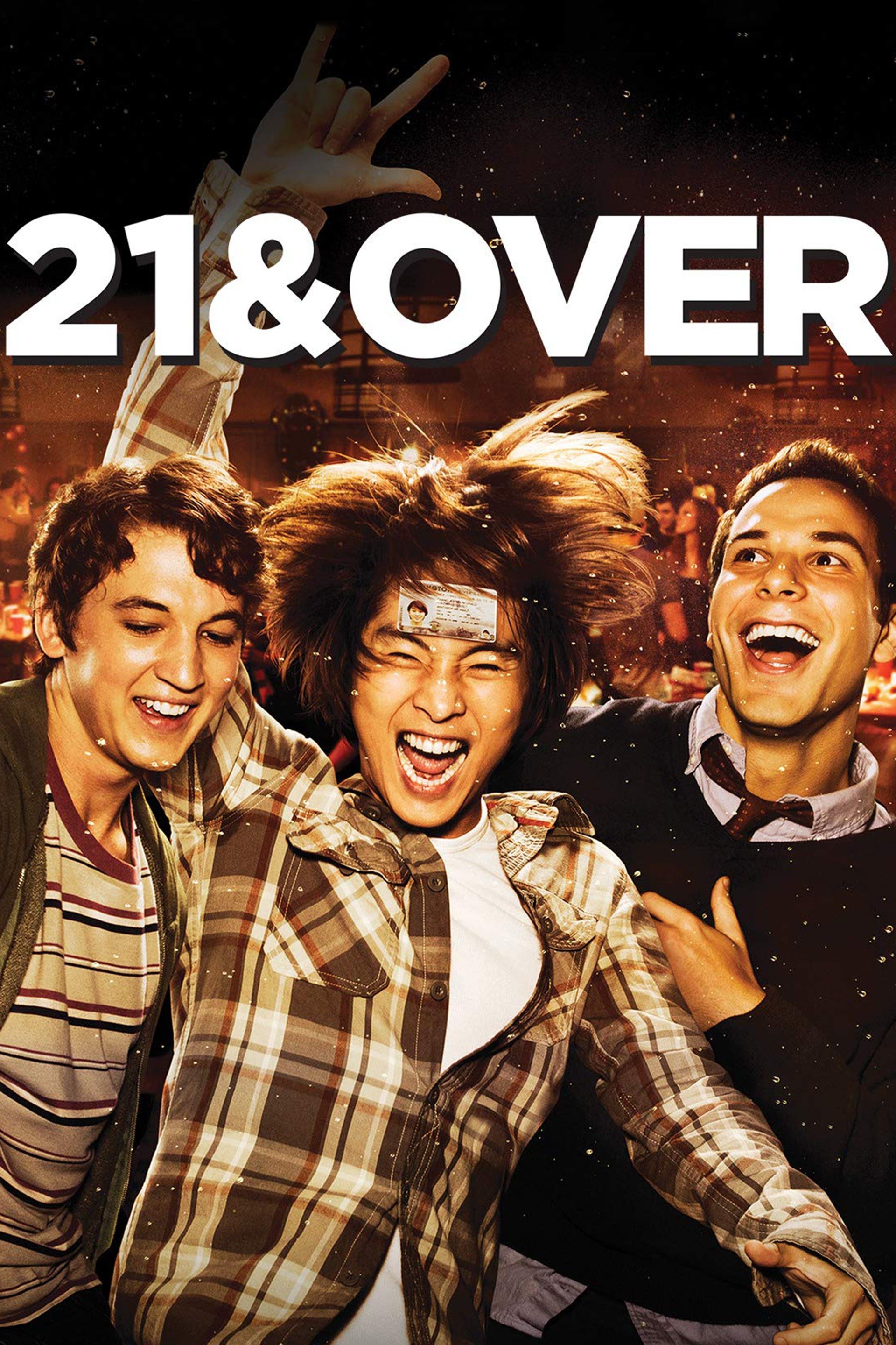 21 and Over - Rotten Tomatoes