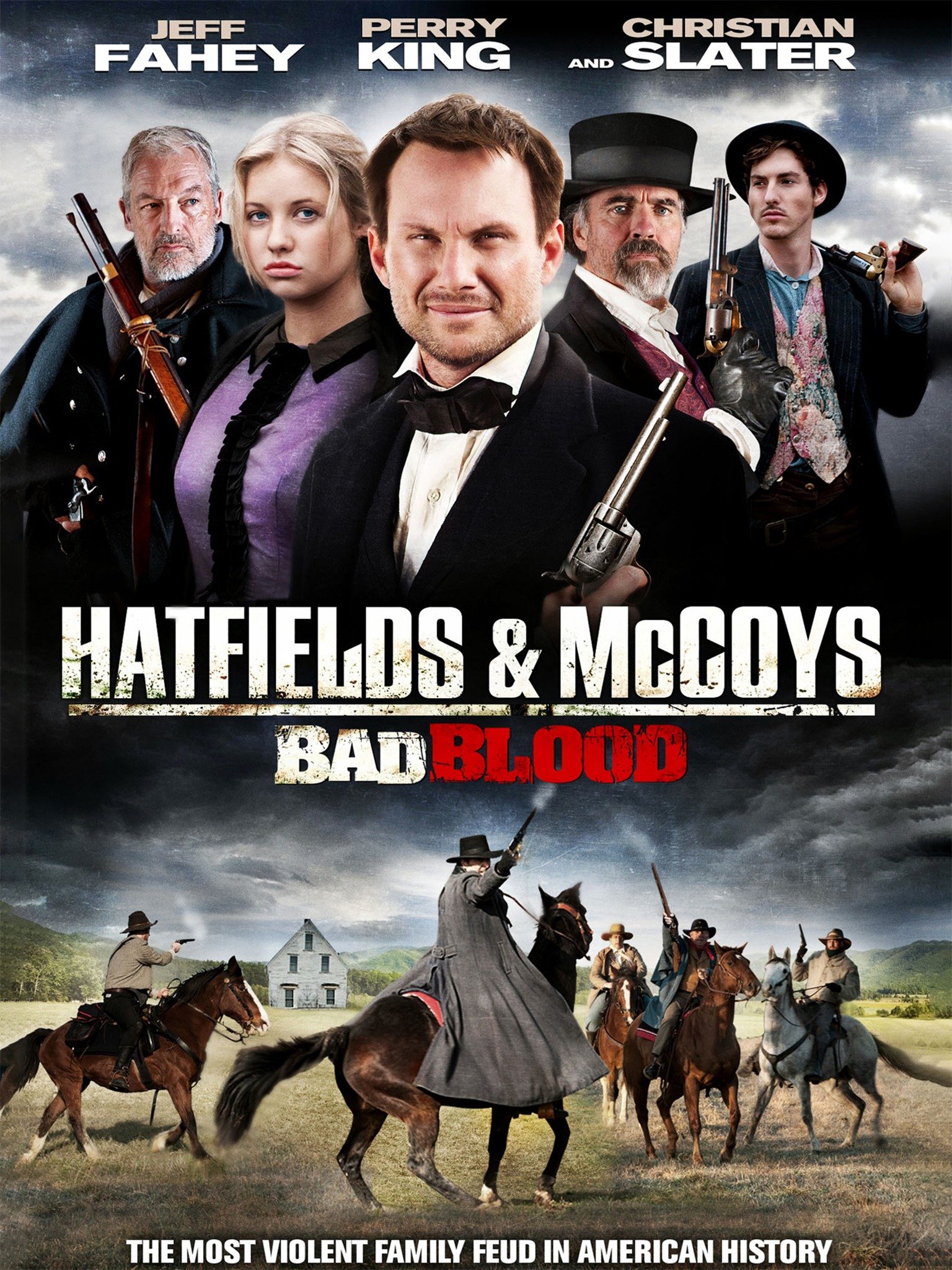 Hatfields & McCoys Bad Blood (2012) Rotten Tomatoes Hatfields & McCoys Bad Blood (2012) Rotten Tomatoes