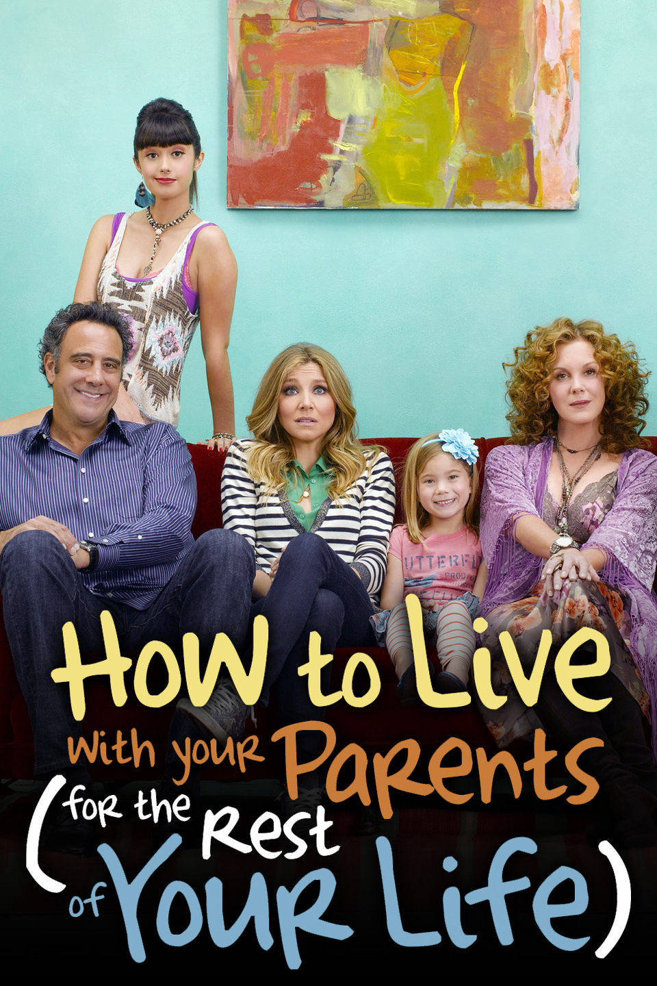 How To Live With Your Parents For The Rest Of Your Life Rotten Tomatoes