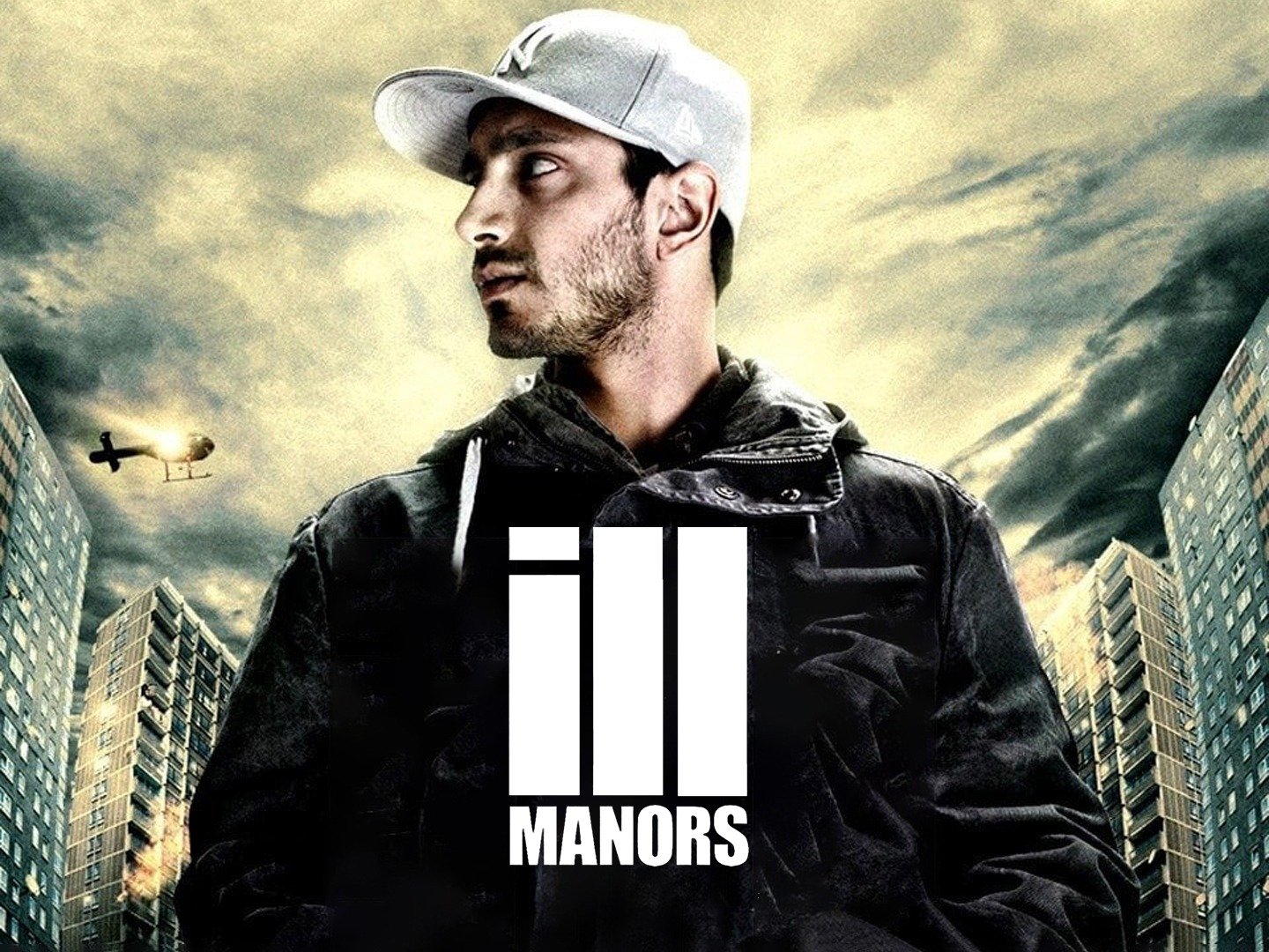 Ill Manors