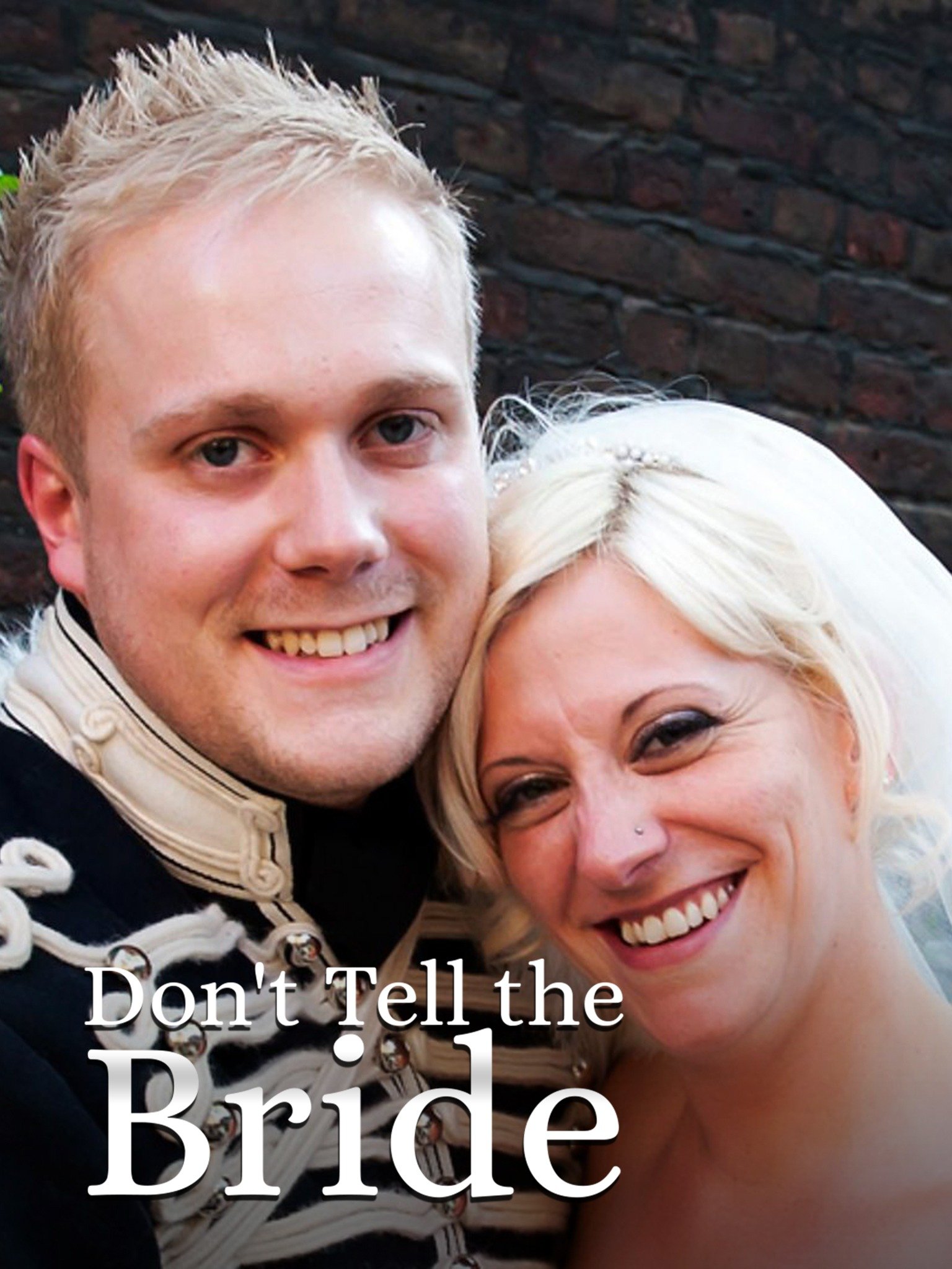 Don't Tell the Bride UK - Rotten Tomatoes - Don T Tell The Bride Season 1