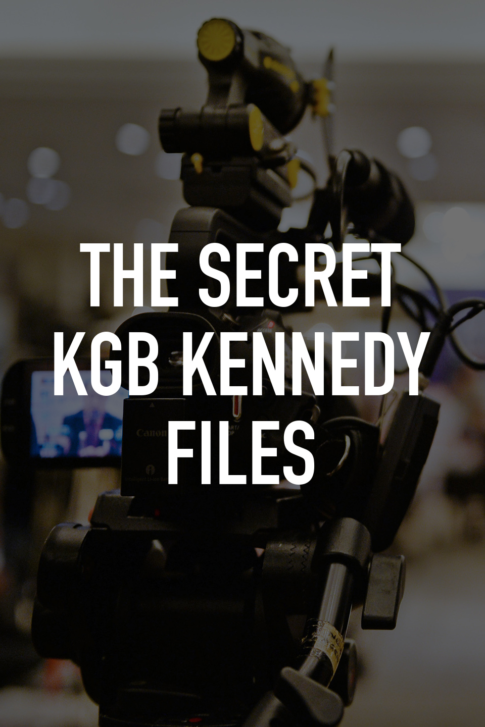 The Secret Kgb Kennedy Files Rotten Tomatoes 