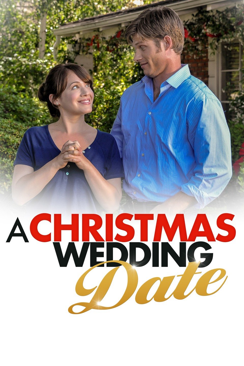 A Christmas Wedding Date Pictures - Rotten Tomatoes