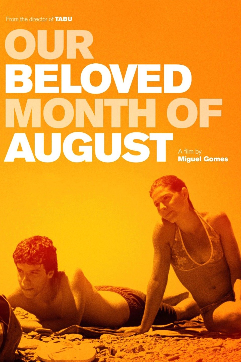 Our Beloved Month of August Pictures Rotten Tomatoes
