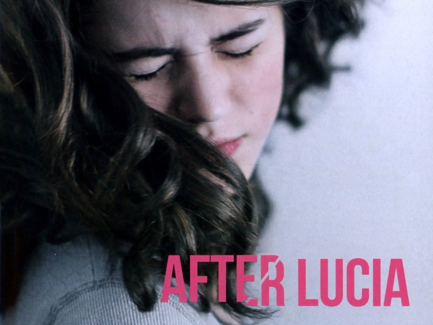 After Lucia (2012) Rotten Tomatoes