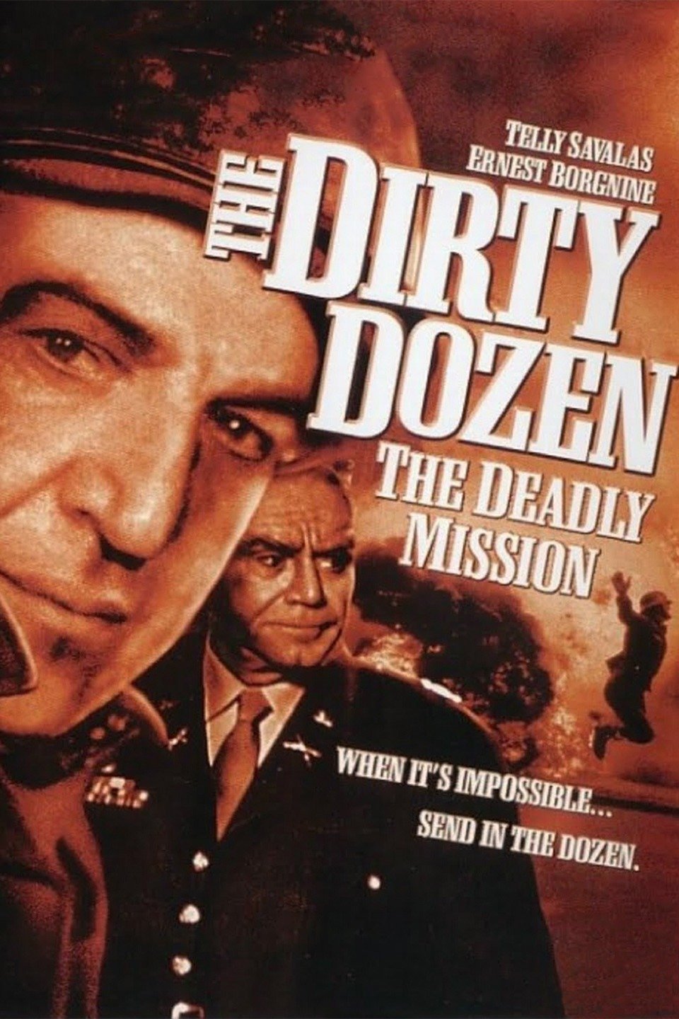 The Dirty Dozen The Deadly Mission Pictures Rotten Tomatoes