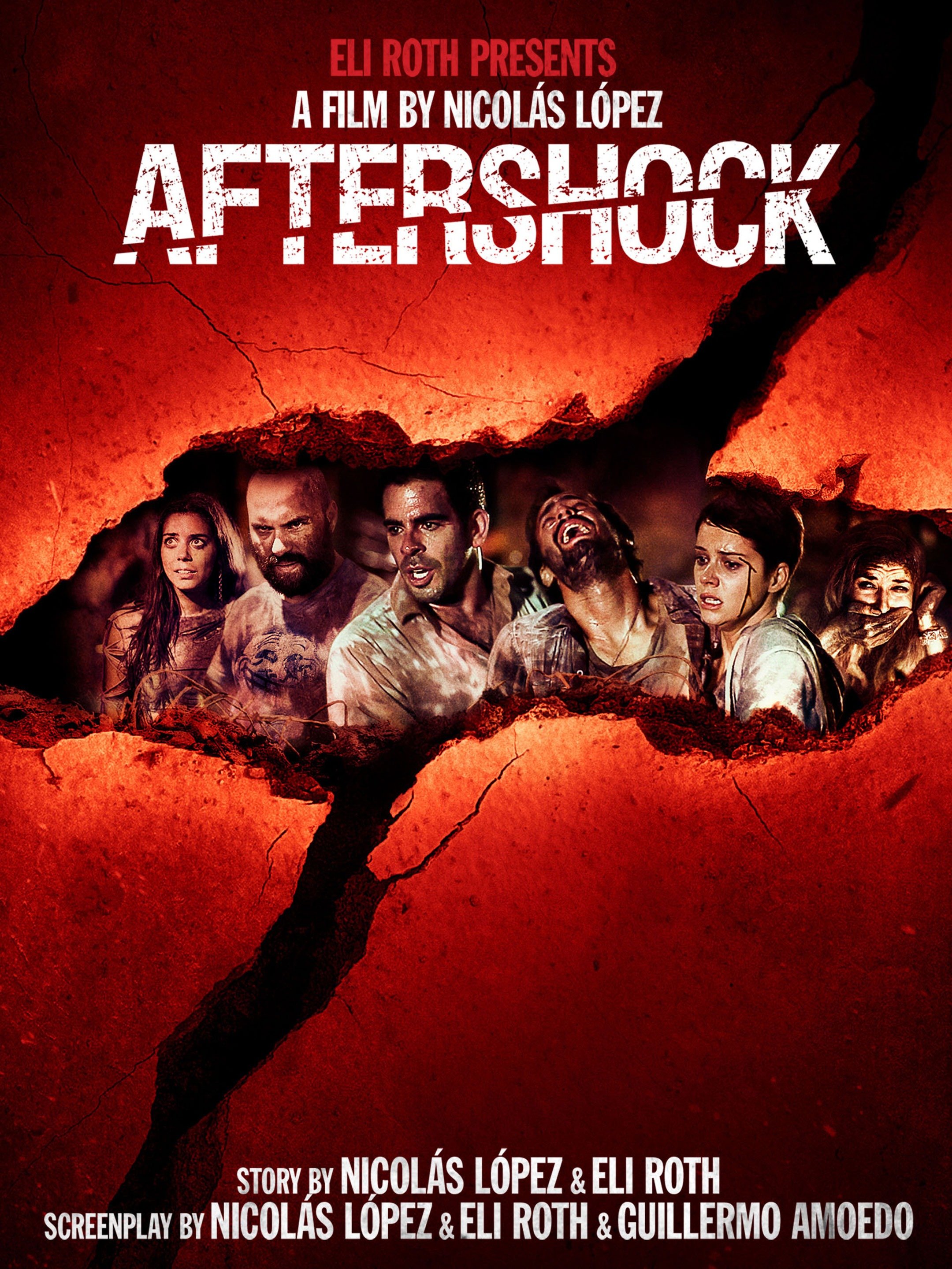 Aftershock (2012) Rotten Tomatoes