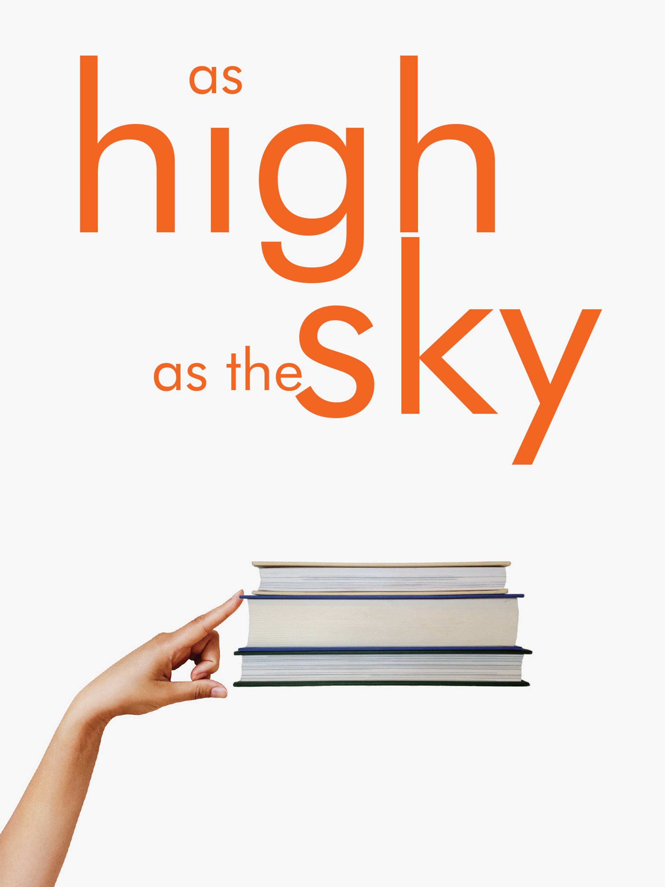 As High as the Sky Pictures Rotten Tomatoes