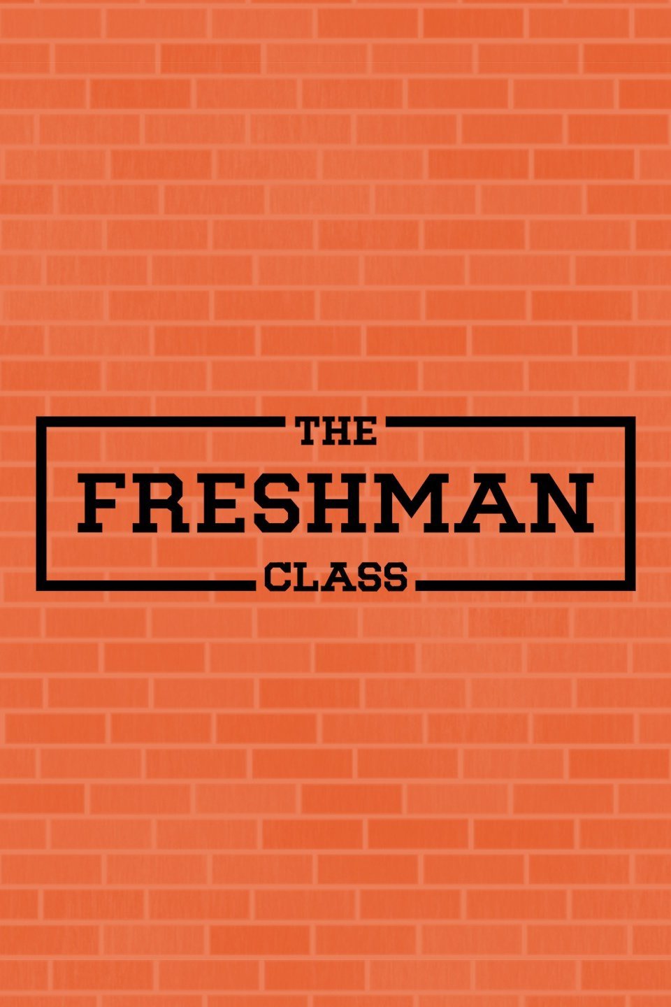 the-freshman-class-rotten-tomatoes